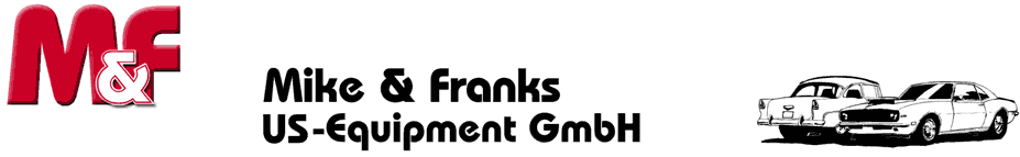 Mike & Franks US Equipment GmbH
