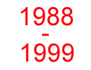 1988-1999