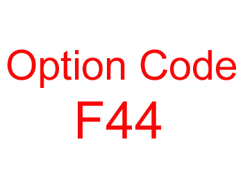 with Option Code F44